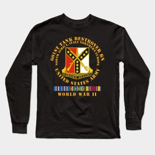 601st Tank Destroyer Bn DUI - EUR SVC- WWII Long Sleeve T-Shirt